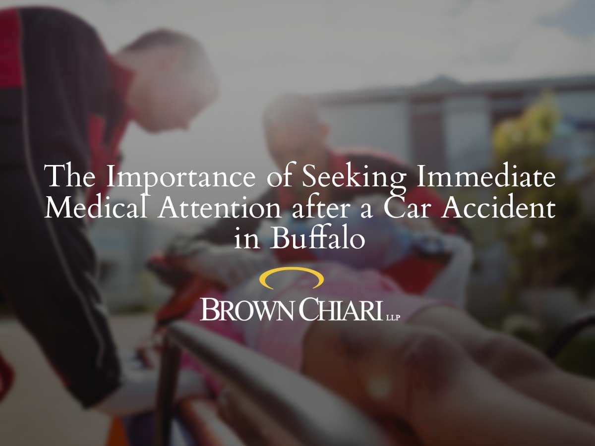Importance of Immediate Medical Attention after a Car Accident in Buffalo | Brown Chiari LLP
